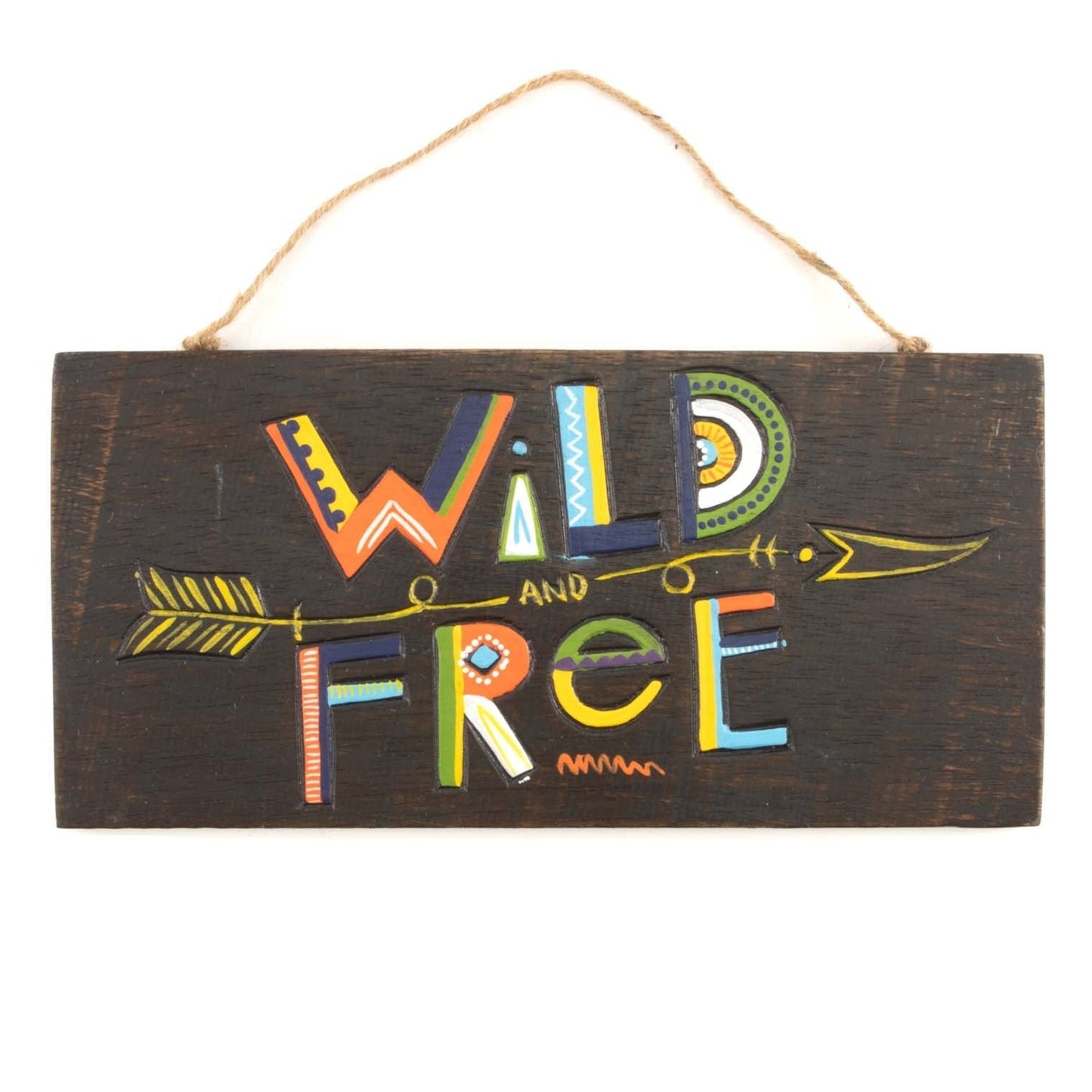 Front view of Wild and Free plaque on white background, full detail of geometric patterned letters and painted arrow on dark-
